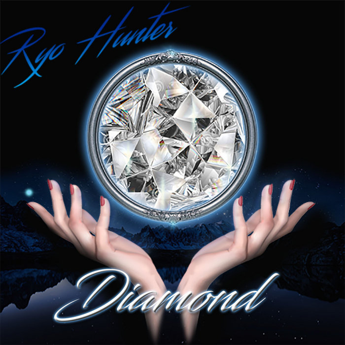 Diamond Ep | Ryo Hunter