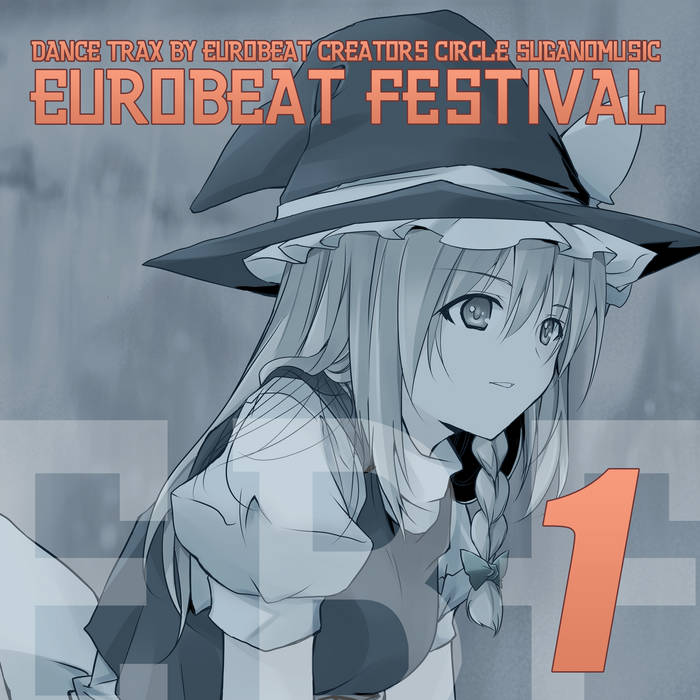 同人音楽CDソフト　SuganoMusic Original EUROBEAT Vol.1 / sugano music SuganoMusic Original EUROBEAT Vol.1 | SuganoMusic | suganomusic
