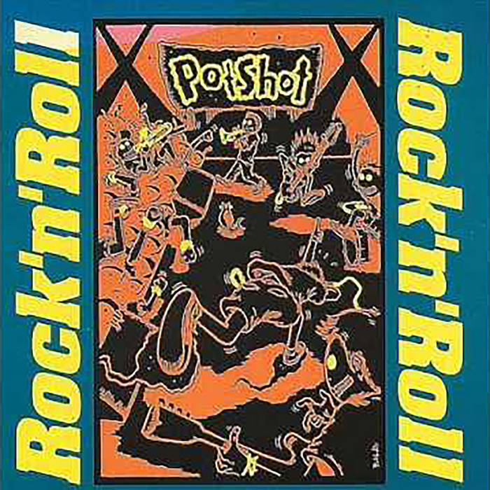 Rock 'n' Roll | Potshot