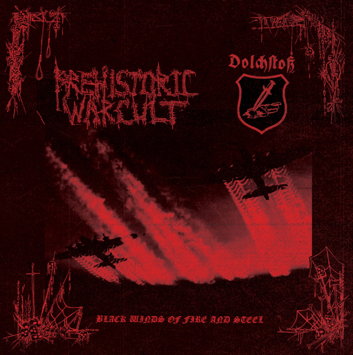 Black winds of fire and steel (Split with Prehistoric War