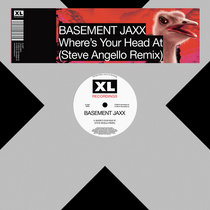 Basement Jaxx & Steve Angello — Where's Your Head At (Steve Angello Remix - Extended)