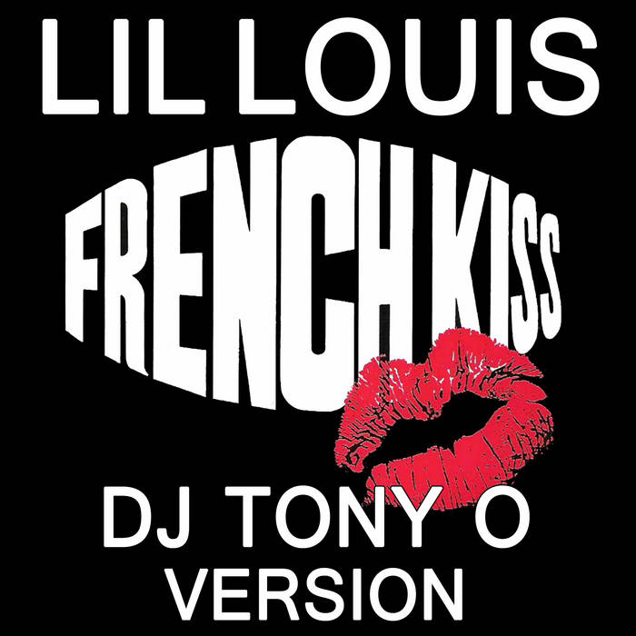 LIL LOUIS French kiss (Dj Tony O Version) 128 BPM | DJ TONY O (France)