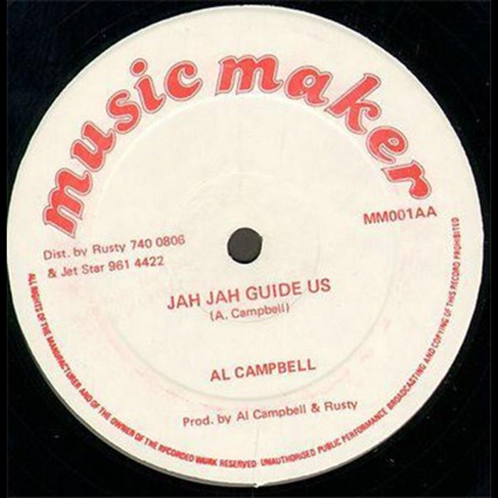 Ive Got To Get Your Loving Jah Jah Guide Us | Al Campbell