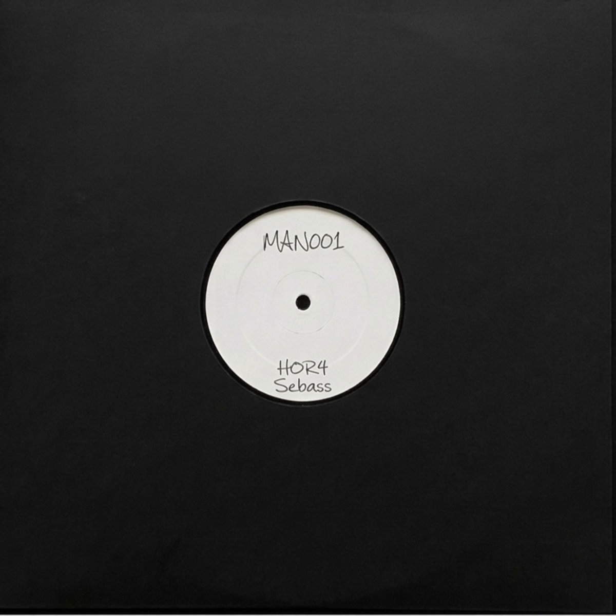 HOR4 & Sebass - MAN001 | Maniacs Records