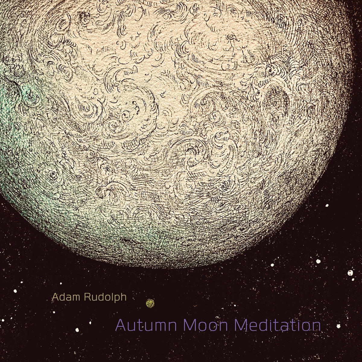 Autumn Moon Meditation | Adam Rudolph