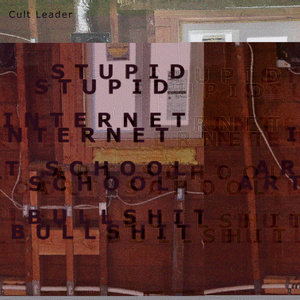 Stupid Internet Art School Bullshit (EP) cover