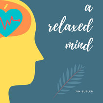 a relaxed mind cover art
