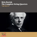 Béla Bartók: Complete String Quartets [Végh Quartet, 1954 version remastered]