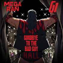 Goodbye To The Bad Guy (feat. G1ToTheRescue) cover art