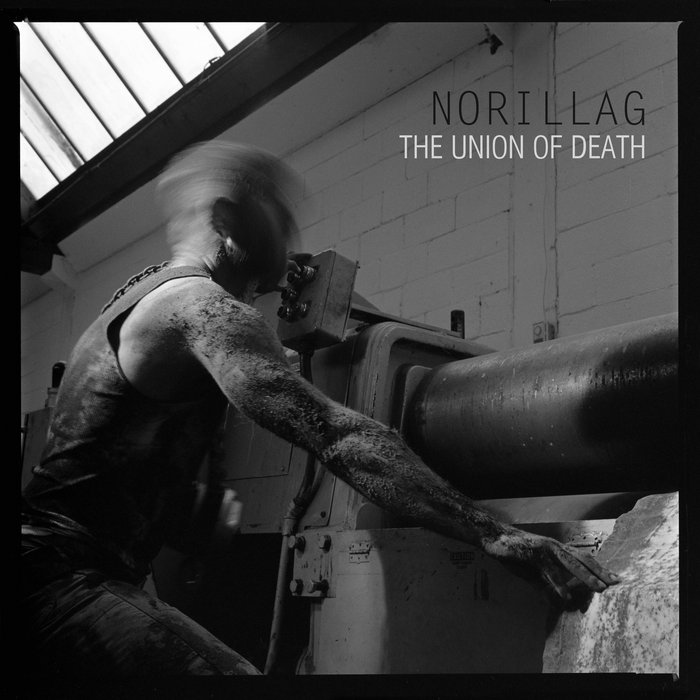 The Union of Death | NORILLAG