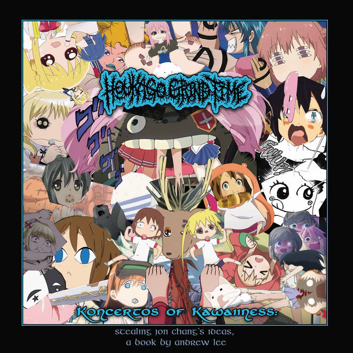 Koncertos of Kawaiiness: Stealing Jon Chang's Ideas, A Book