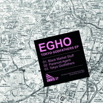 EGHO — Black Market Stuff