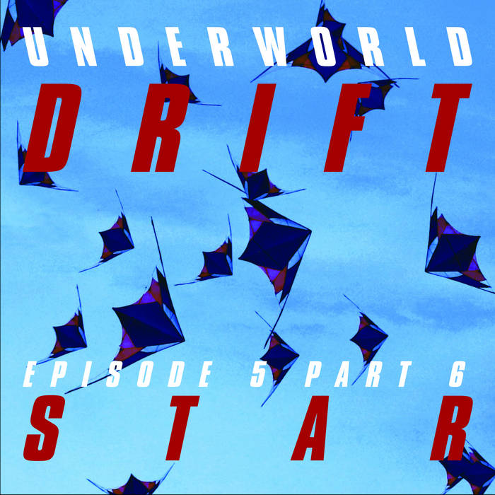 S T A R | Underworld