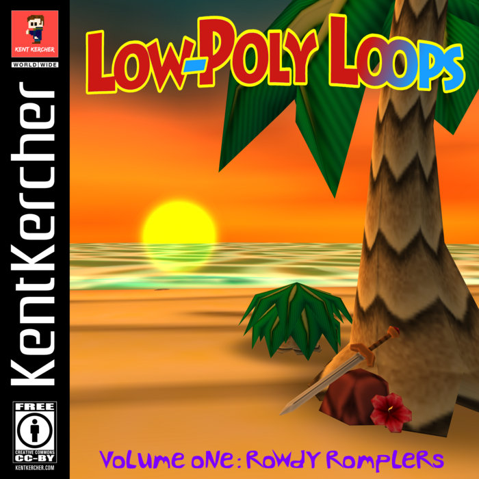 Low-Poly Loops · Volume One: Rowdy Romplers | Kent Kercher