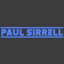 Paul Sirrell - California Dreaming (Unreleased Version) cover art