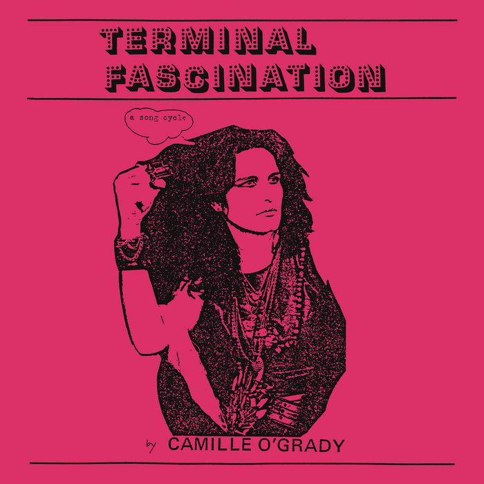 Pochette de Terminal Facination par Camille O’Grady