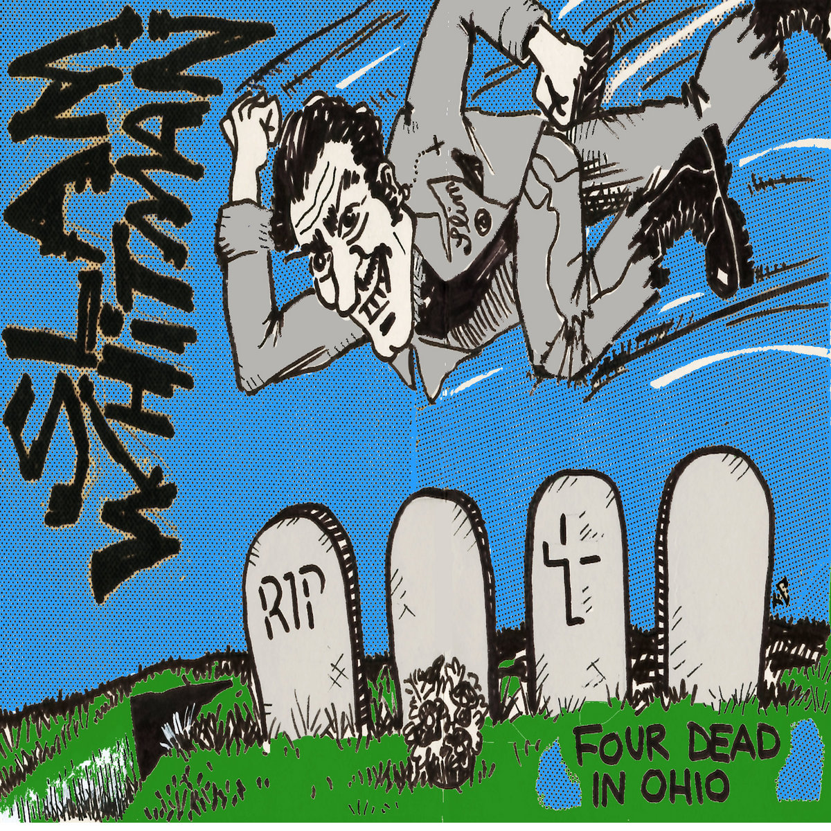 Four Dead In Ohio | SLAM WHITMAN | RidingEasy Records