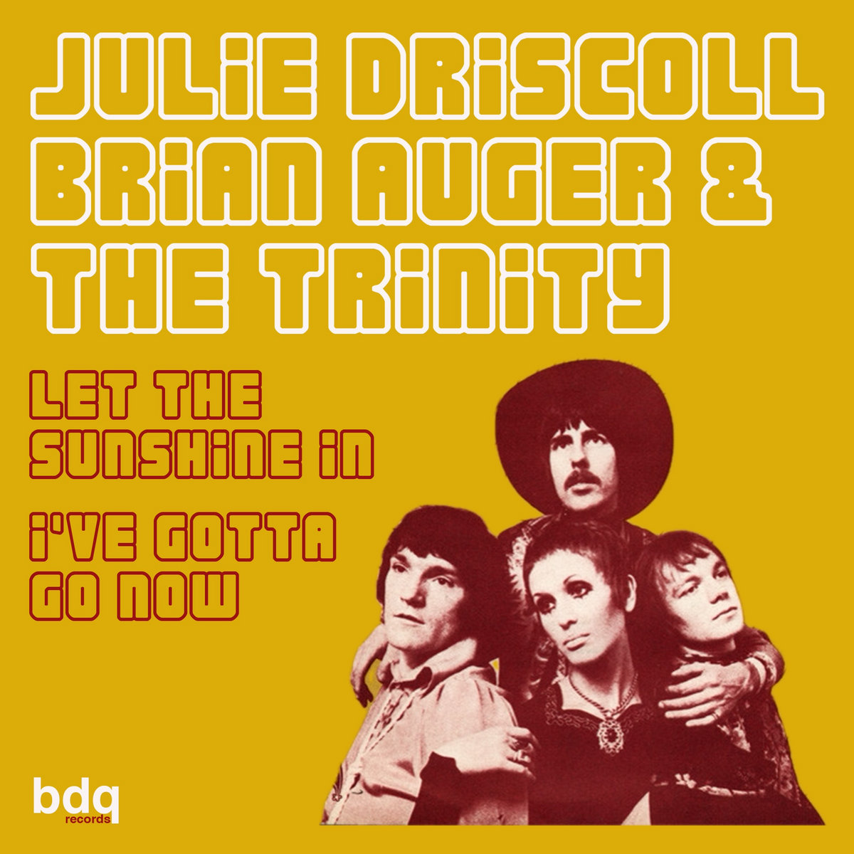 Let the Sunshine In - I've Gotta Go Now - Julie Driscoll