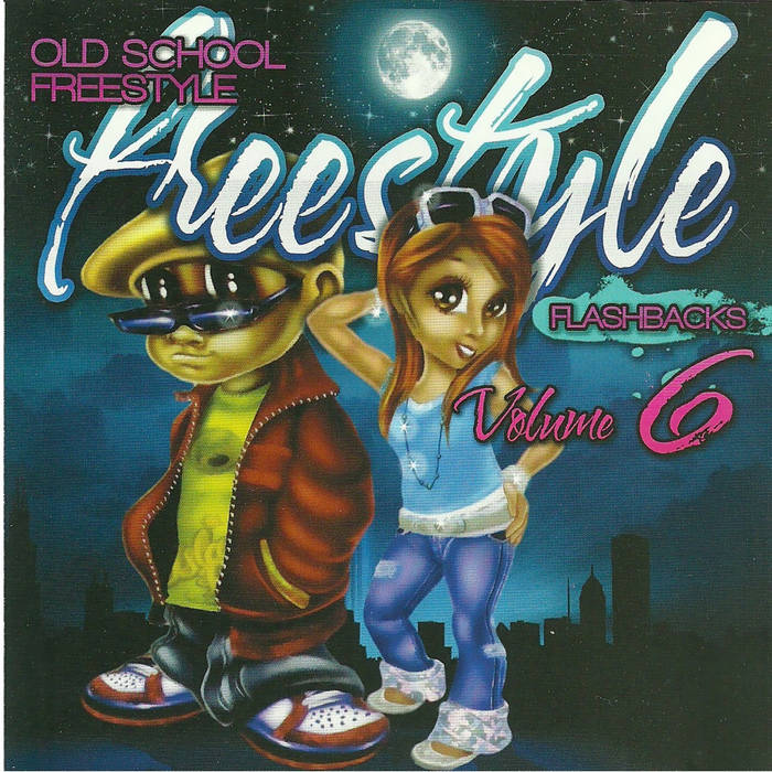 DJ DESTINY - OLD SCHOOL FREESTYLE FLASHBACKS VOL. 6 | sounds