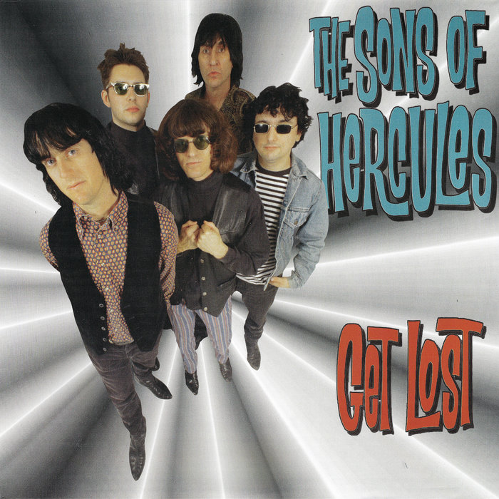 Get Lost The Sons of Hercules Get Hip Recordings