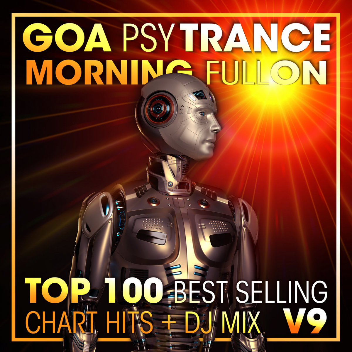 Goa Psy Trance Morning Fullon Top 100 Best Selling Chart