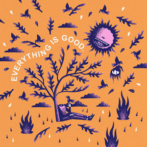Everything Is Good cover