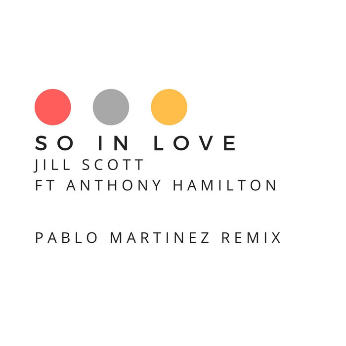 So in love Pablo Martinez remix Pablo Martinez