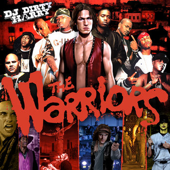 The Warriors | Dj Dirty Harry | DJ DIRTY HARRY