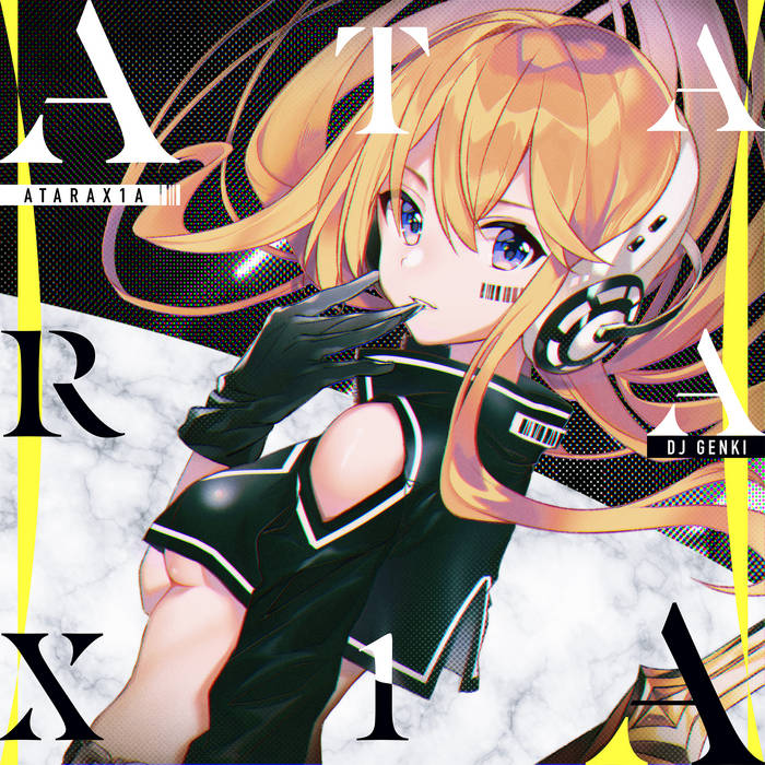 ATARAX1A | DJ Genki | HARDCORE TANO*C