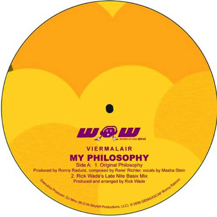 My Philosophy | Viermalair | Women On Wax Recordings