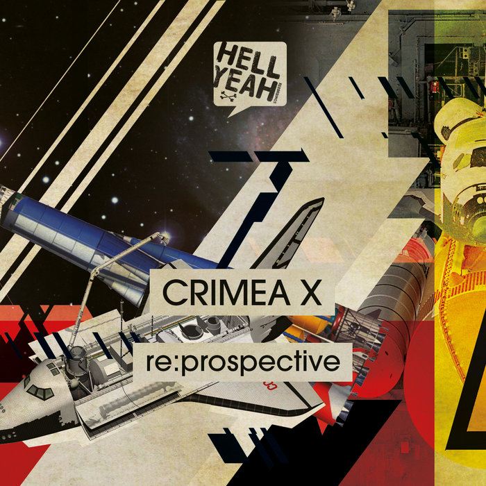Re:Prospective | Crimea X | Hell Yeah Recordings