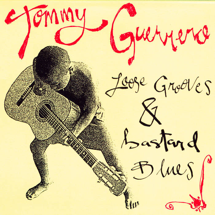 【完売】  loose grooves and bastard blues | Tommy guerrero 洋楽