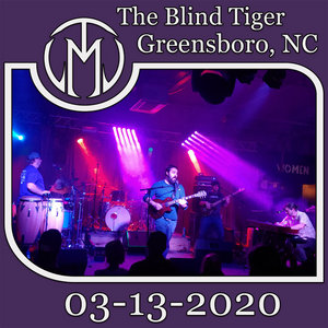 The Mantras — 2020-03-13 The Blind Tiger Greensboro, NC