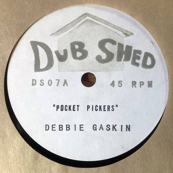 DS07 - DEBBIE GASKIN - Pocket Pickers // Pin Your Pockets Dub