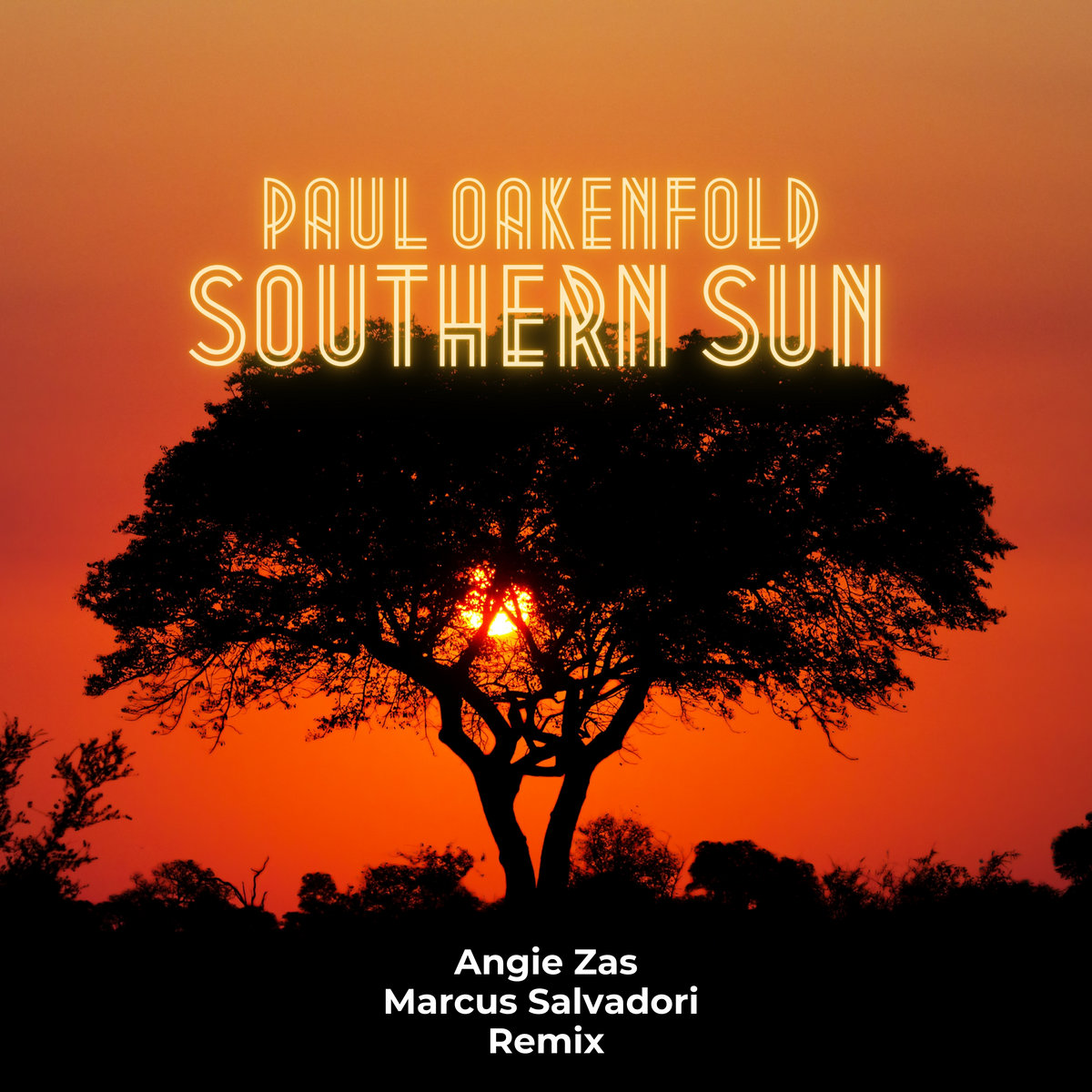 Paul Oakenfold - Southern Sun (Angi Zas, Marcus Salvadori Remix 