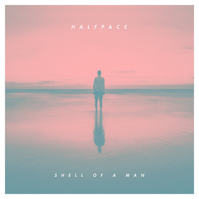 Shell Of A Man Halfpace