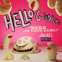 Here (In Your Arms) (JackEL Remix) cover art