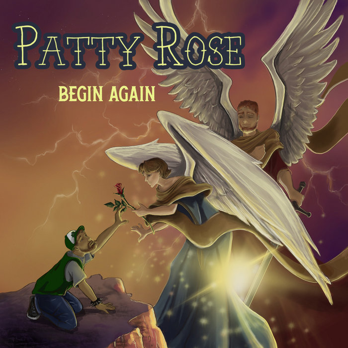 Begin Again Patty Rose