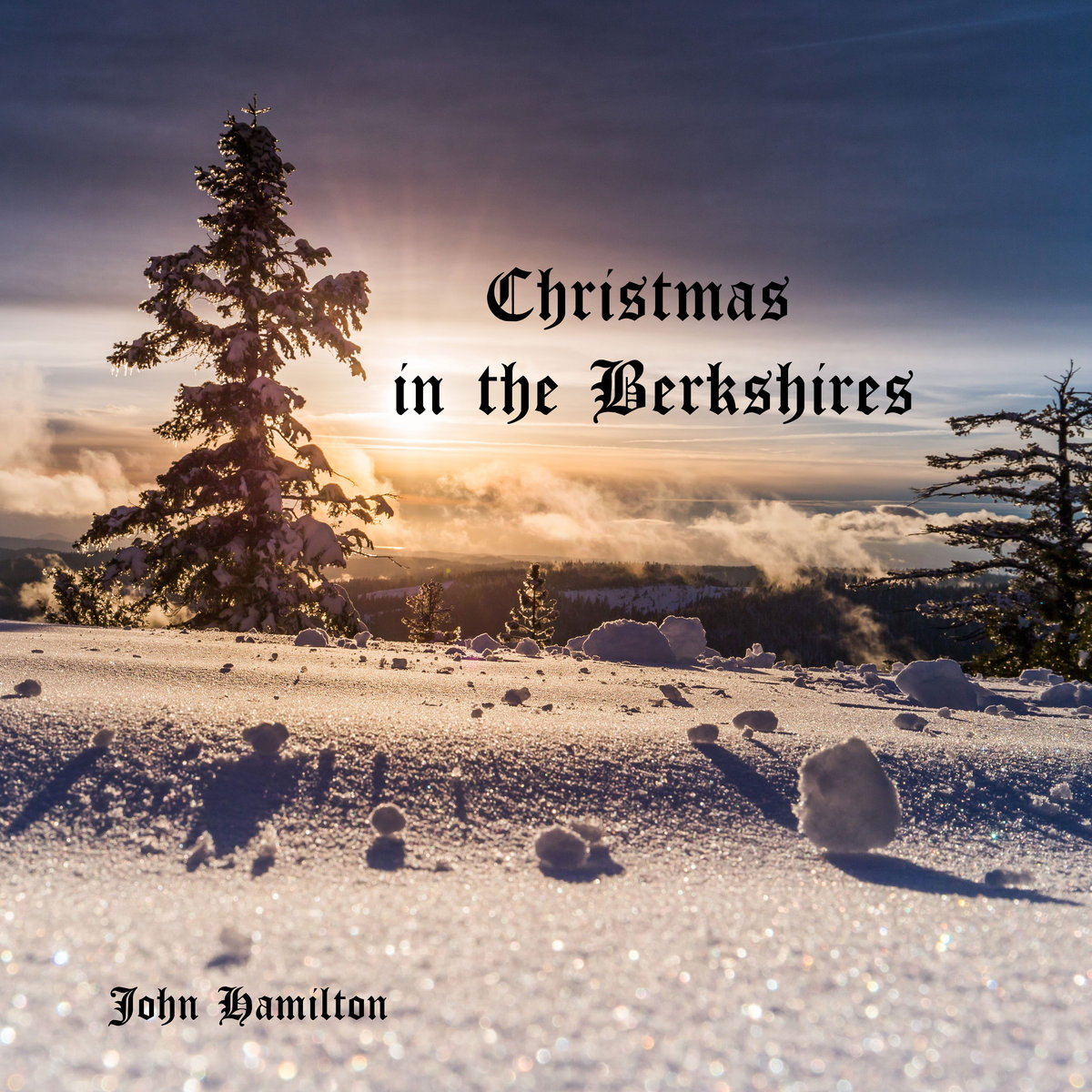 Christmas in the Berkshires (EP) John Hamilton