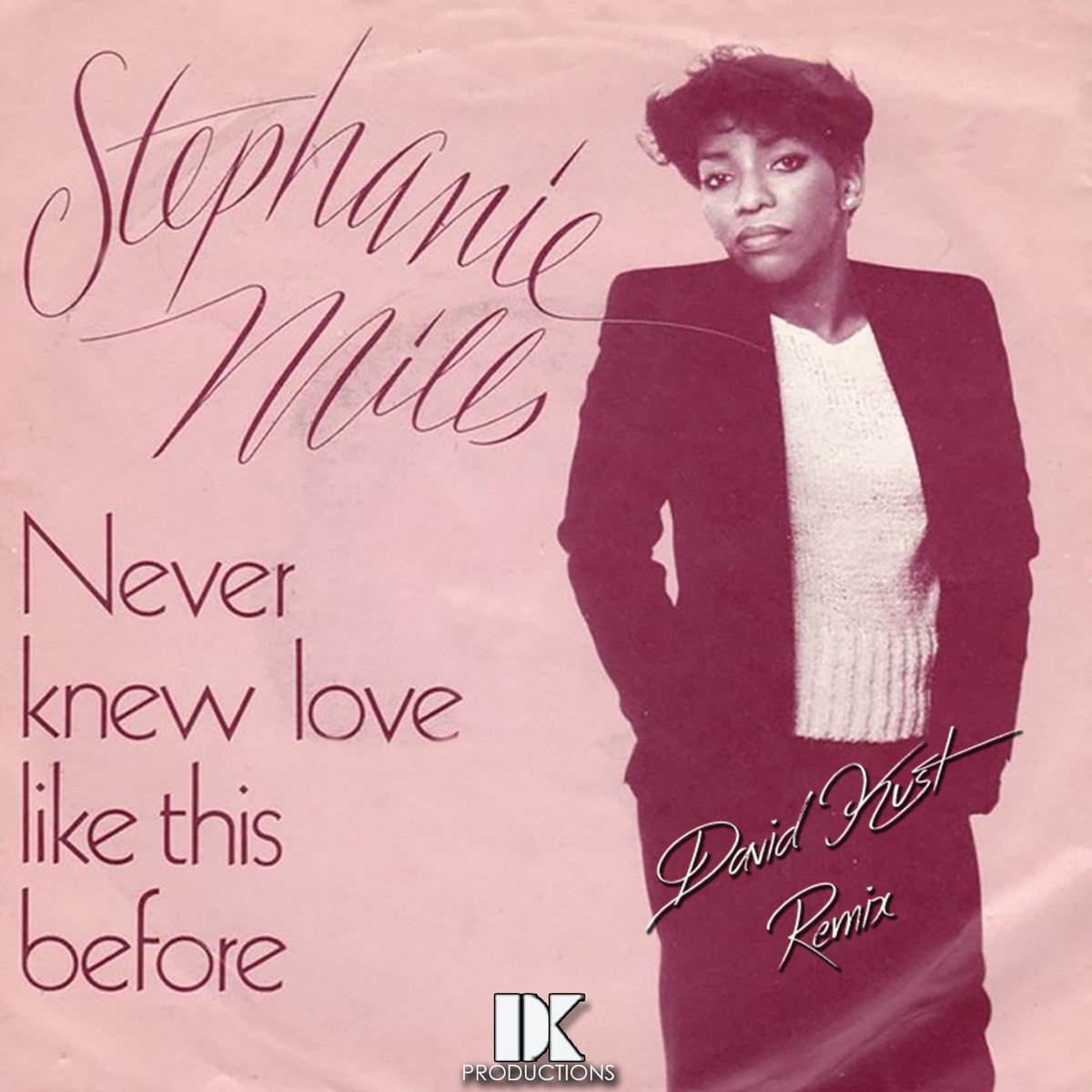 Stephanie Mills Never Knew Love Like This Before (David Kust Remix