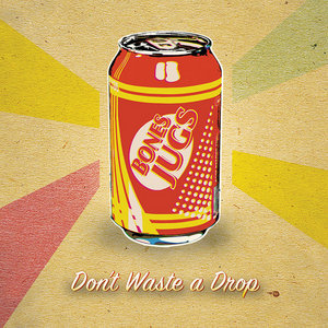 Don't Waste a Drop cover