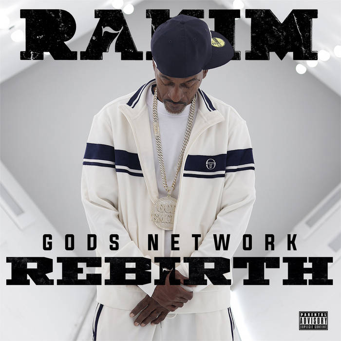 G.O.Ds NETWORK - REB7RTH | Rakim | RRC MUSIC CO.