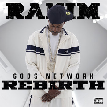 G.O.Ds NETWORK - REB7RTH | Rakim | RRC MUSIC CO.