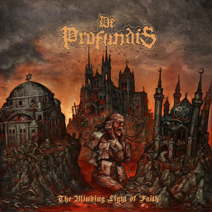 The Blinding Light Of Faith, by DE PROFUNDIS