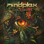 Mindplex - Jungle Dreams