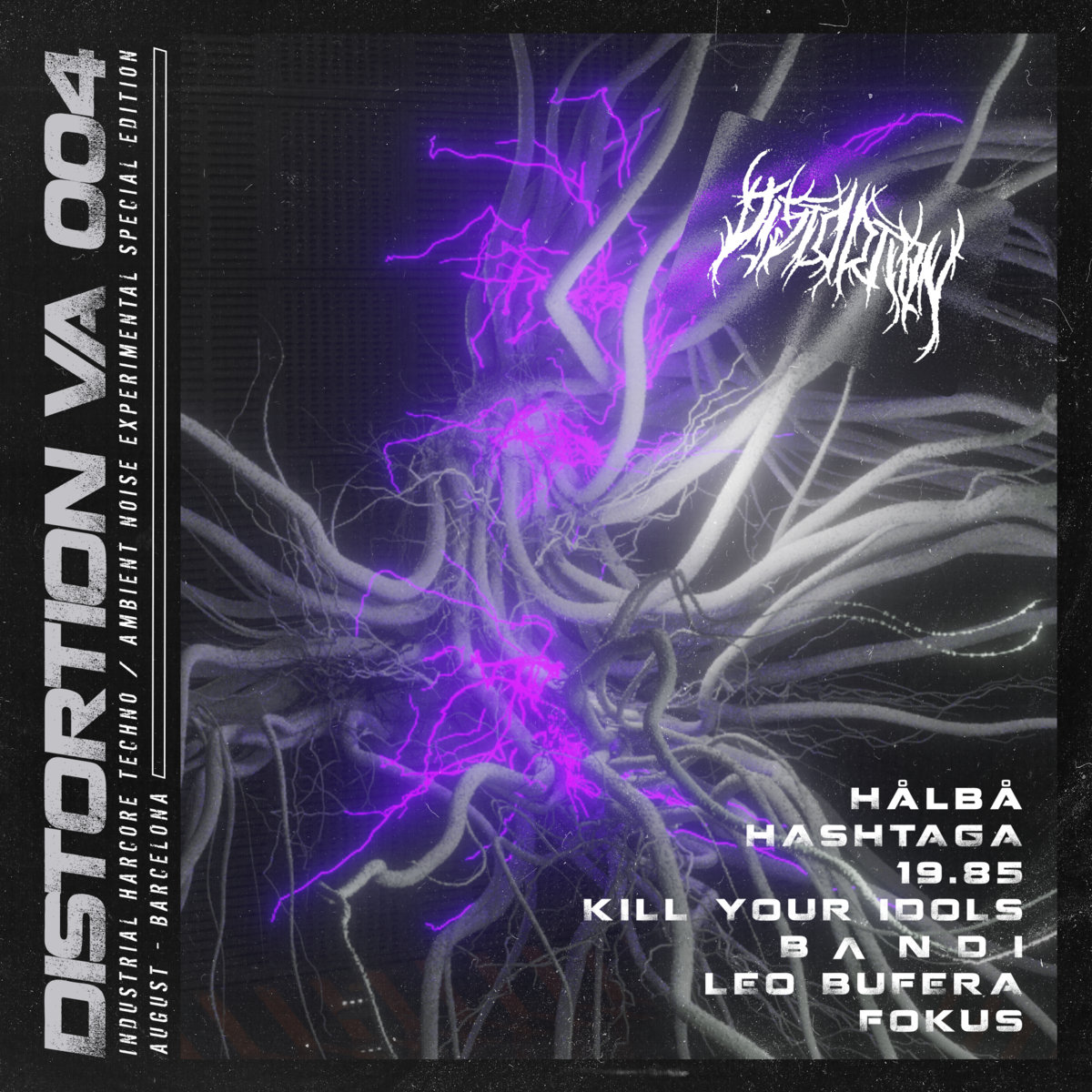 Distortion VA 004 Industrial Hardcore & Experimental Ambient Noise