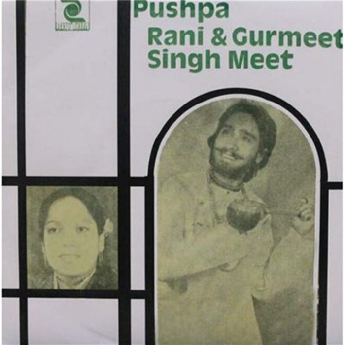 Pushpa Rani Pushpa Rani Gurmeet Singh Meet | Pushpa Rani