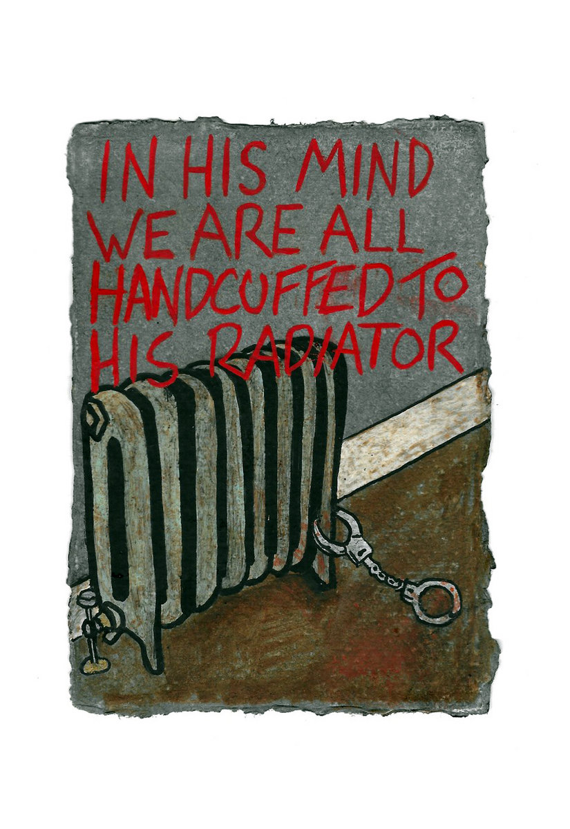 Handcuffed To Radiator In his mind we are all handcuffed to his radiator | 13th Rung