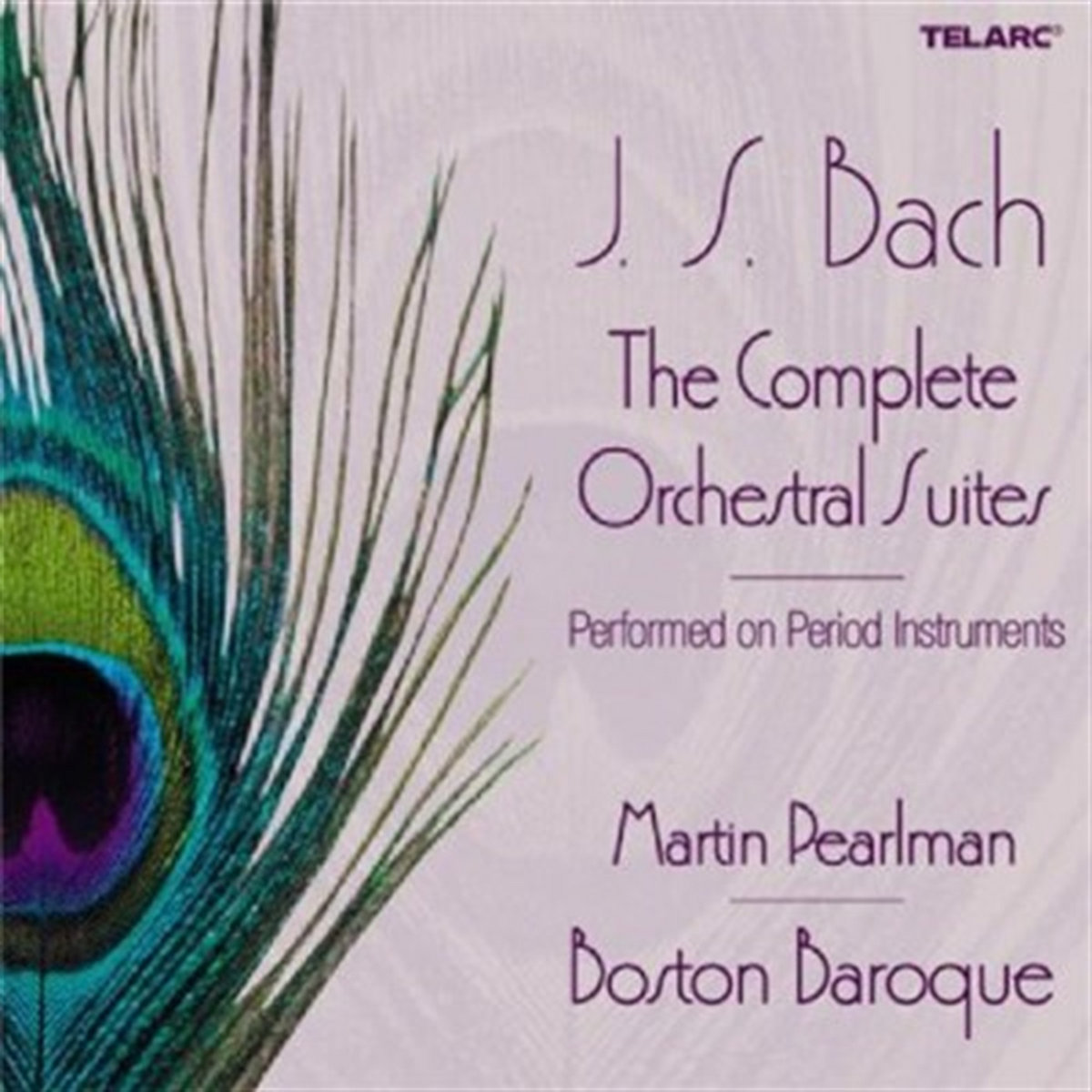 The Complete Orchestral Suites | Johann Sebastian Bach
