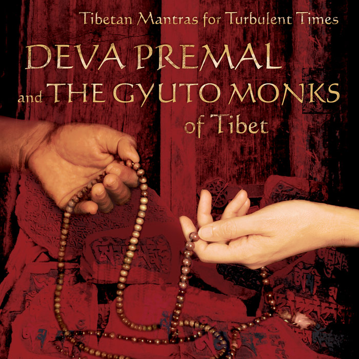 deva premal and the gyuto monks of tibet